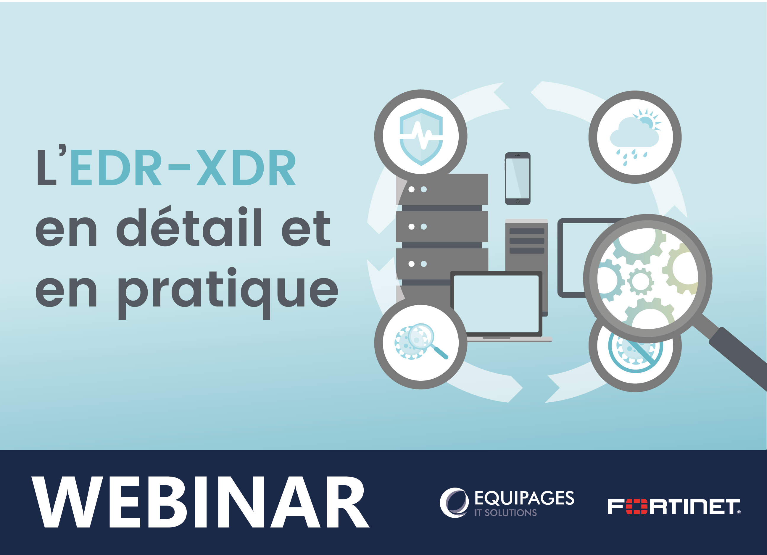 Illustration gallery Webinar EDR XDR en détail et en pratique